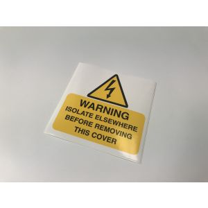 Warning isolate elsewhere - 75 x 75mm Pk10